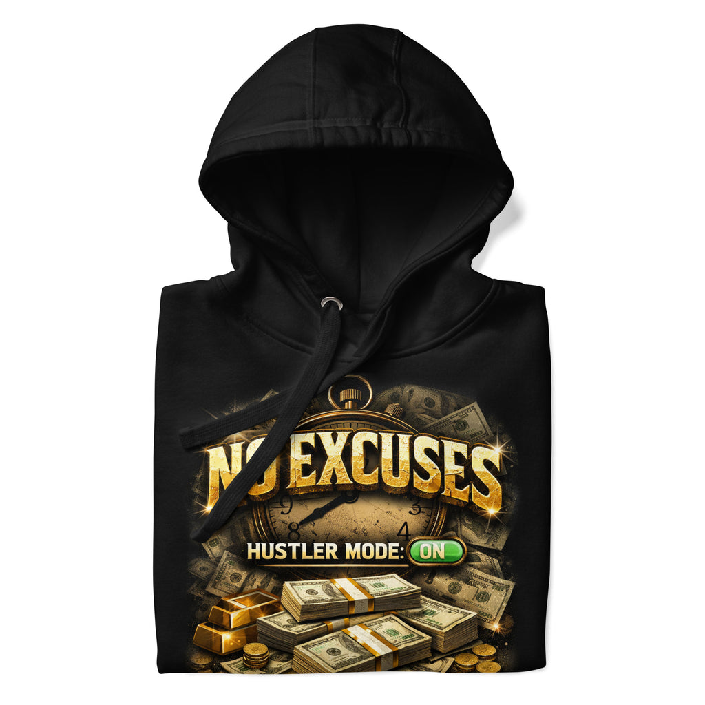 NO Excuses Hoodie